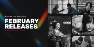 #ICYMI: February ’26 Releases – Movies and Dramas